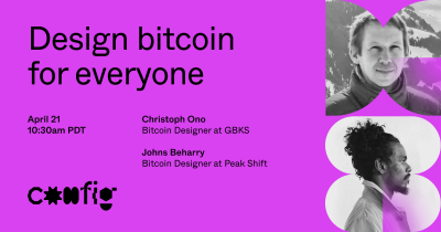 Design bitcoin for everyone - Christoph Ono, Johns Beharry