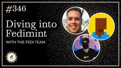 Diving into Fedimint with the Fedi-team